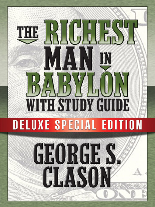 Title details for The Richest Man In Babylon with Study Guide by George S. Clason - Available